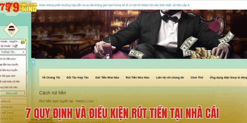 7 quy định và điều kiện rút tiền tại nhà cái 