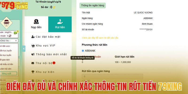 Điền đầy đủ và chính xác thông tin rút tiền 79King