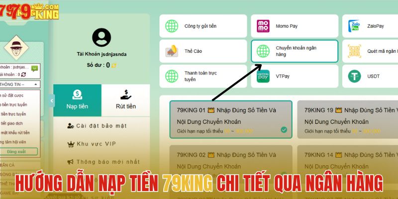 Hướng dẫn nạp tiền 79king chi tiết qua ngân hàng