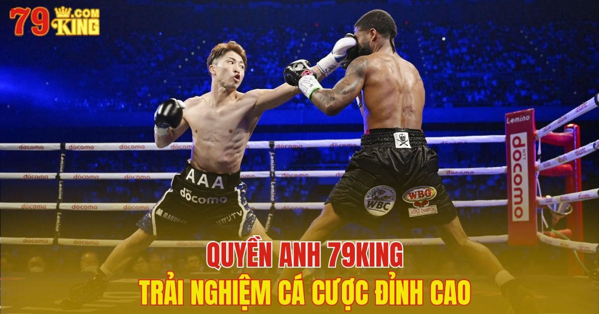 quyền anh 79King